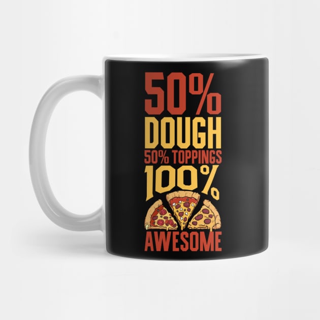 100 percent awesome - pizza lover by Modern Medieval Design